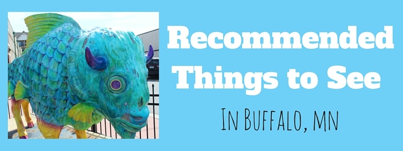 Recommended things to see in Buffalo MN