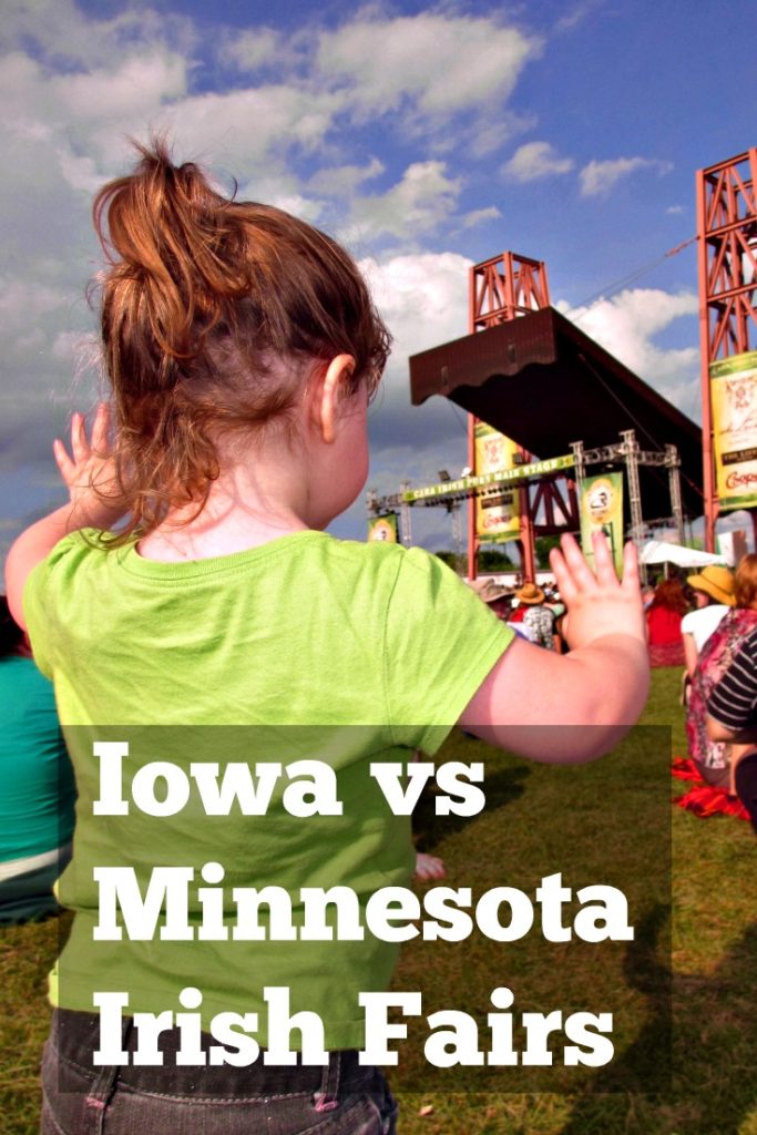 The Minnesota Irish Festival vs Iowa Irish Fair. A tale of the two Midwest Irish Fairs. 