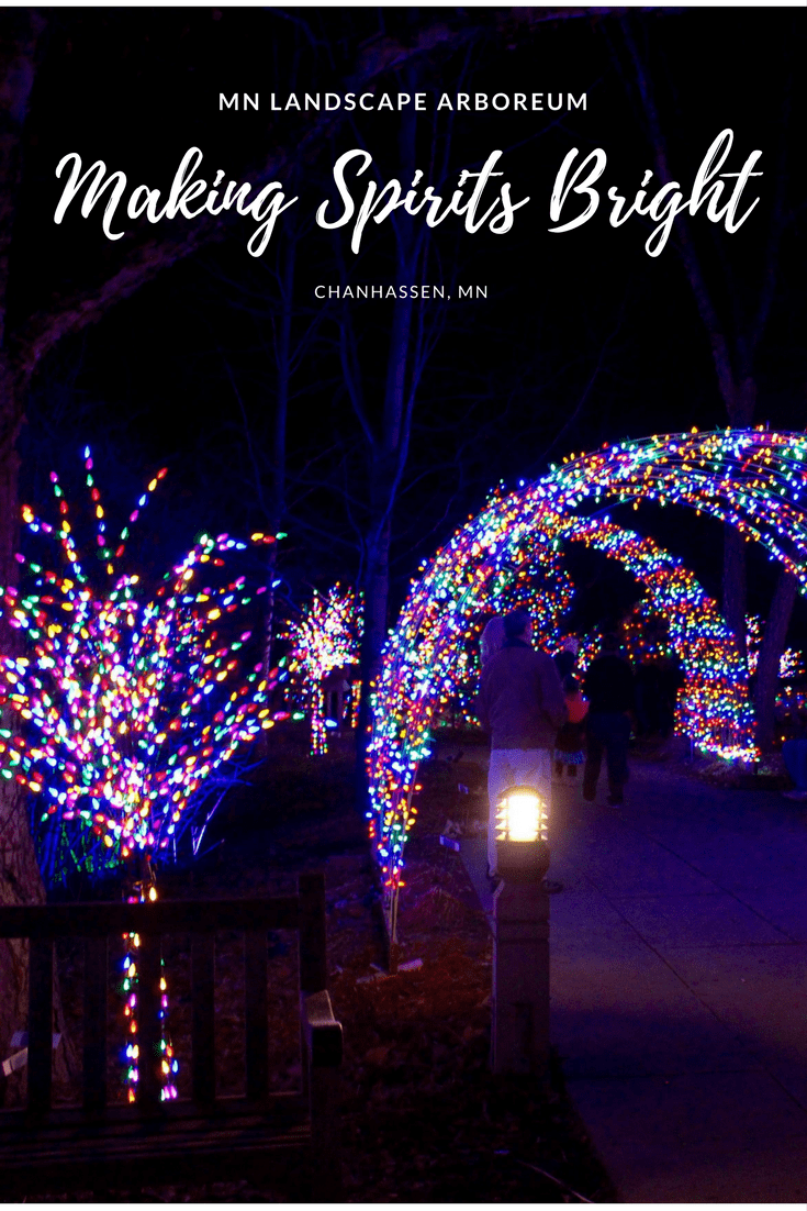 Making Spirits Brighter with holiday lights at the MN Landscape Arboretum in the Twin Cities