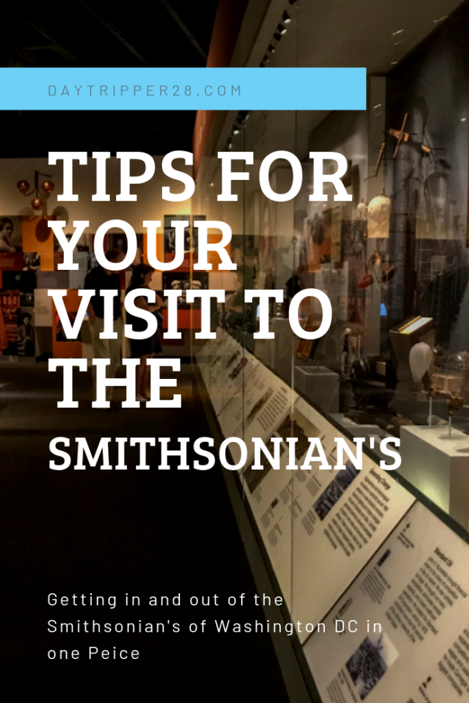 Tips for your visit to the Smithsonian' of Washington DC