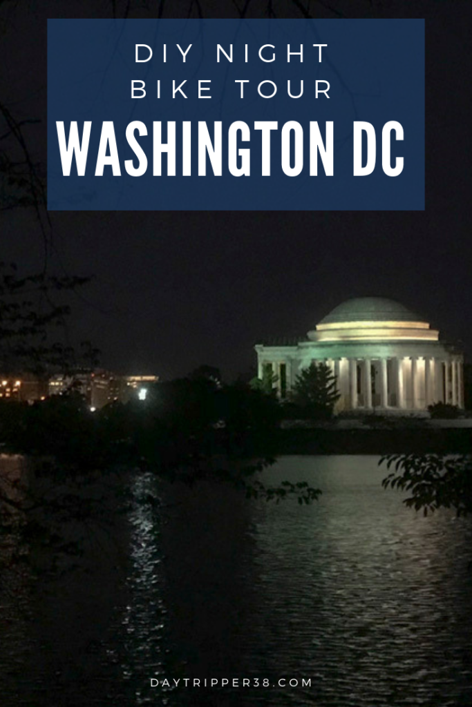 Night time in Washington is the best time to see everything. Why not bike it! Tours | DC | Bikeshare | Reflecting Ponds | Memorials