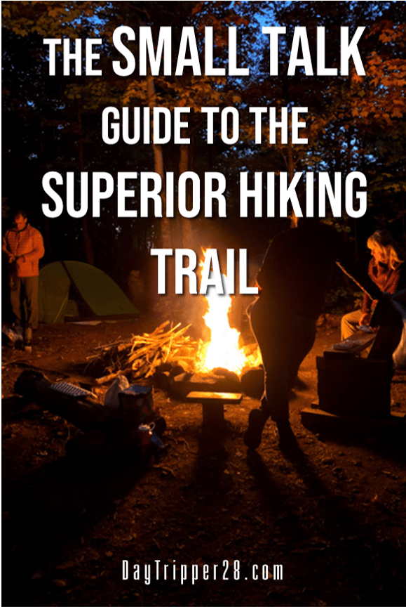 Small Talk Guide to the Superior Hiking Trail
