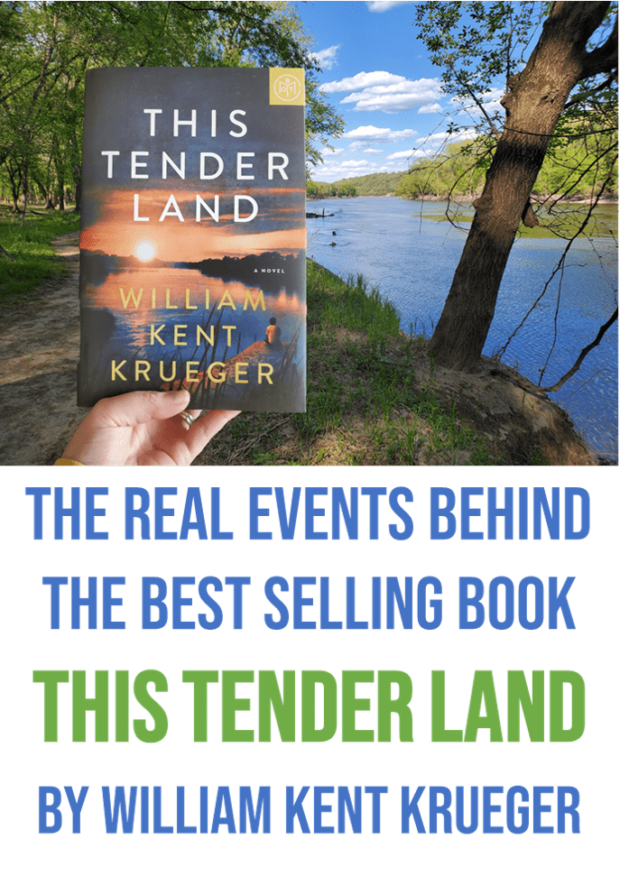 This Tender Land and the real events that inspired the best selling book by William Kent. Minnesota | Wanderlust Reads