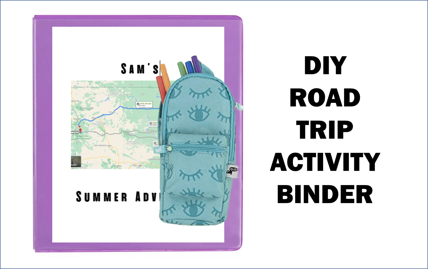 DIY Road Trip Activity Binder