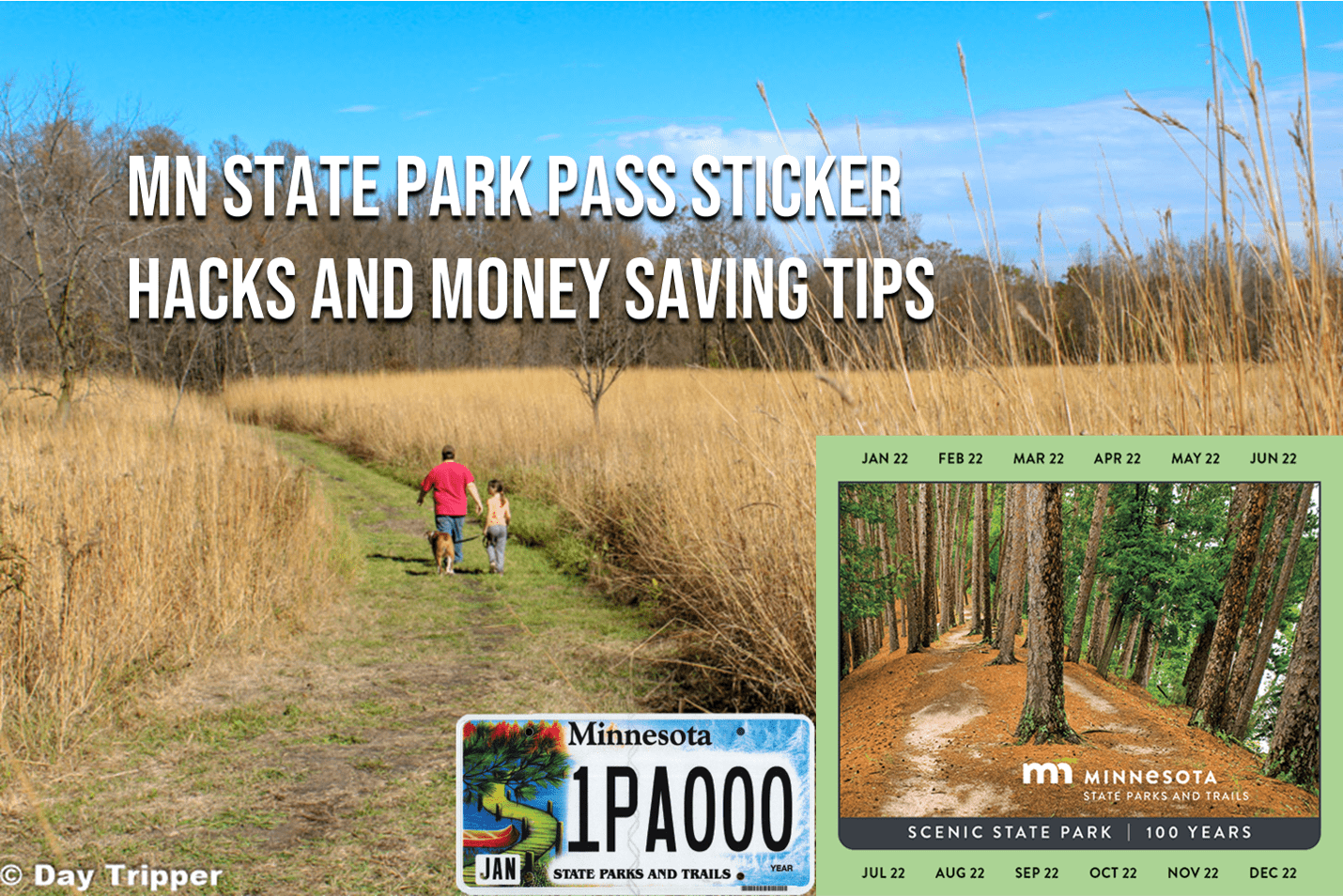 Minnesota State Parks Pass Hacks Tips and Money Saving Ticks