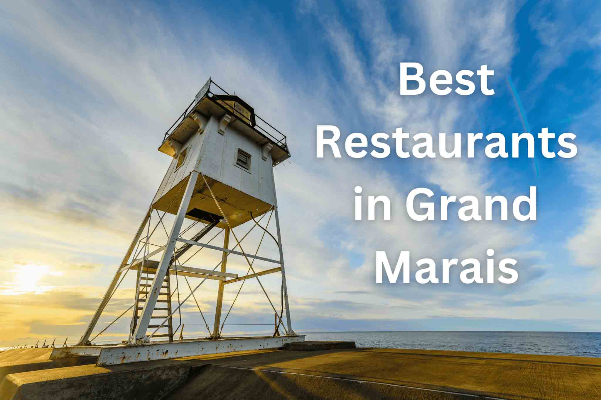The best Restaurants in Grand Marais, MN